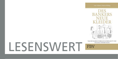 Des Bankers neue Kleider