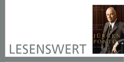Jürgen Ponto. Bankier und Mensch