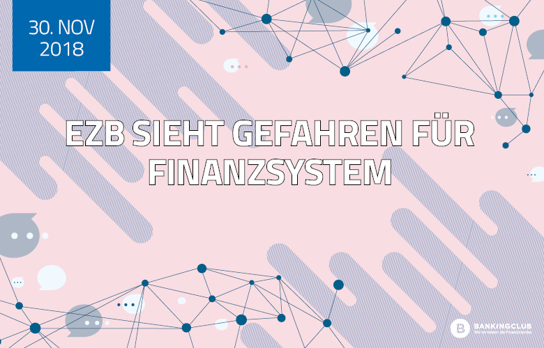 EZB sieht Gefahren für Finanzsystem