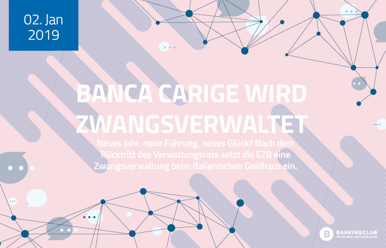 Banca Carige wird zwangsverwaltet