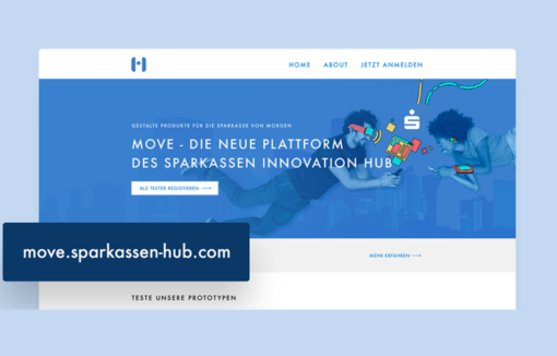 MOVE wurde im S-Hub entwickelt und ist die Tester-Plattform für Sparkassen-Kunden.