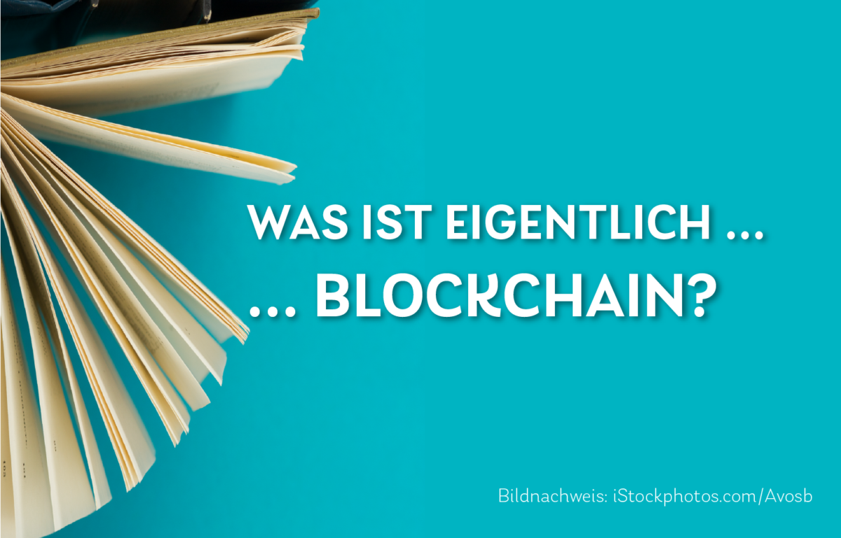 Grafik: BANKINGCLUB-Daily Was ist eigentlich Blockchain?