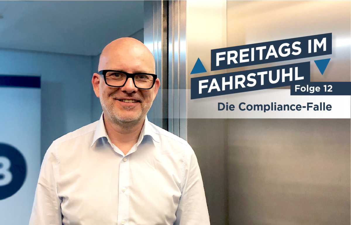 Die Compliance-Falle