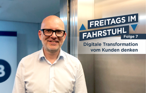Digitale Transformation, ja gerne. Aber dann bitte auch vom Kunden her denken.