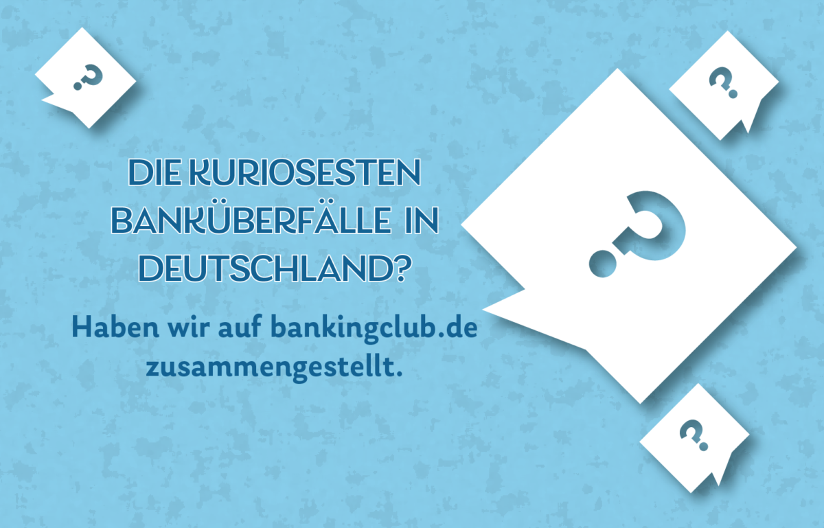 Bankräuber stellen sich nicht immer geschickt an. Wir haben einige kuriose Banküberfälle in Deutschland mal zusammengestellt.