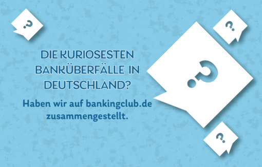 Bankräuber stellen sich nicht immer geschickt an. Wir haben einige kuriose Banküberfälle in Deutschland mal zusammengestellt.
