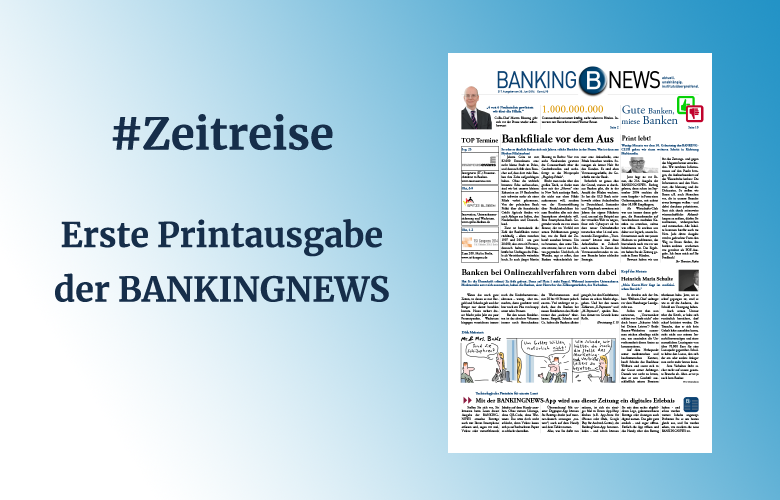 2014: Erste Printausgabe der BANKINGNEWS – wie alles anfing