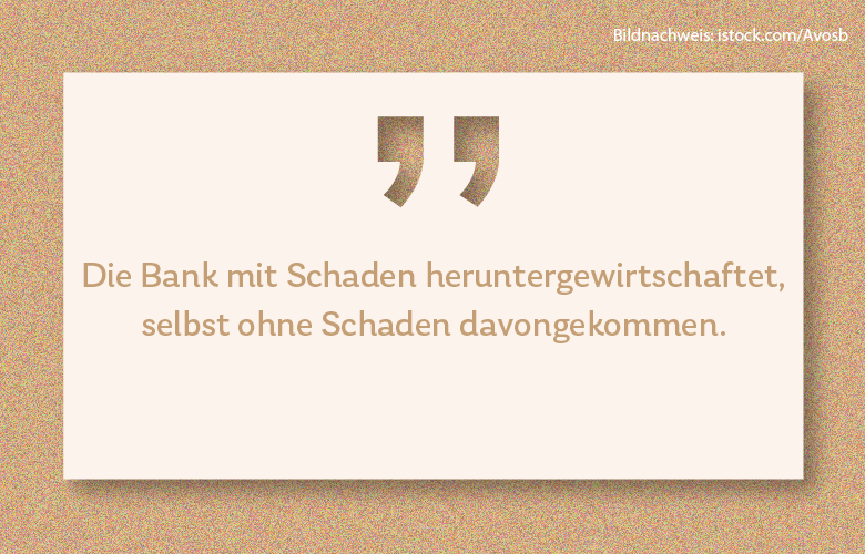 Bei der Commerzbank gibt es derzeit einige Turbulenzen, wie Thorsten Hahn in Quer durch die Bank kommentiert, er sagt: "Die Bank mit Schaden heruntergewirtschaftet, selbst ohne Schaden davongekommen.