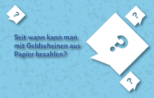 Mit Geld aus Papier zu bezahlen, ist für uns heute ganz normal.Doch wer hat das Papiergeld erfunden und wann?