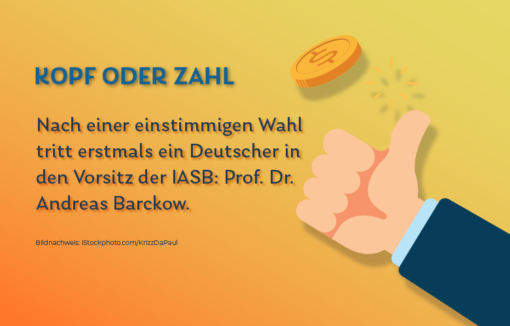 Prof. Dr. Andreas Barckow wird neuer Vorsitzender der IASB