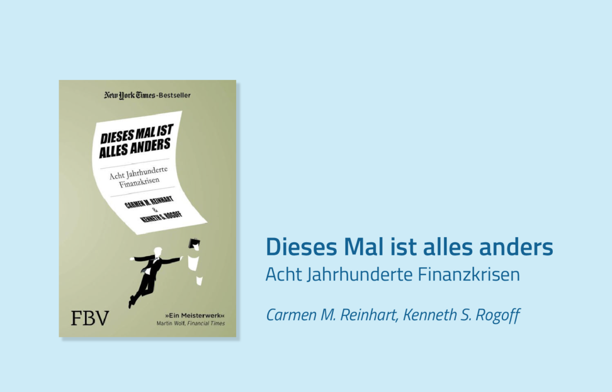 Reinhart/Rogoff Dieses mal ist alles anders