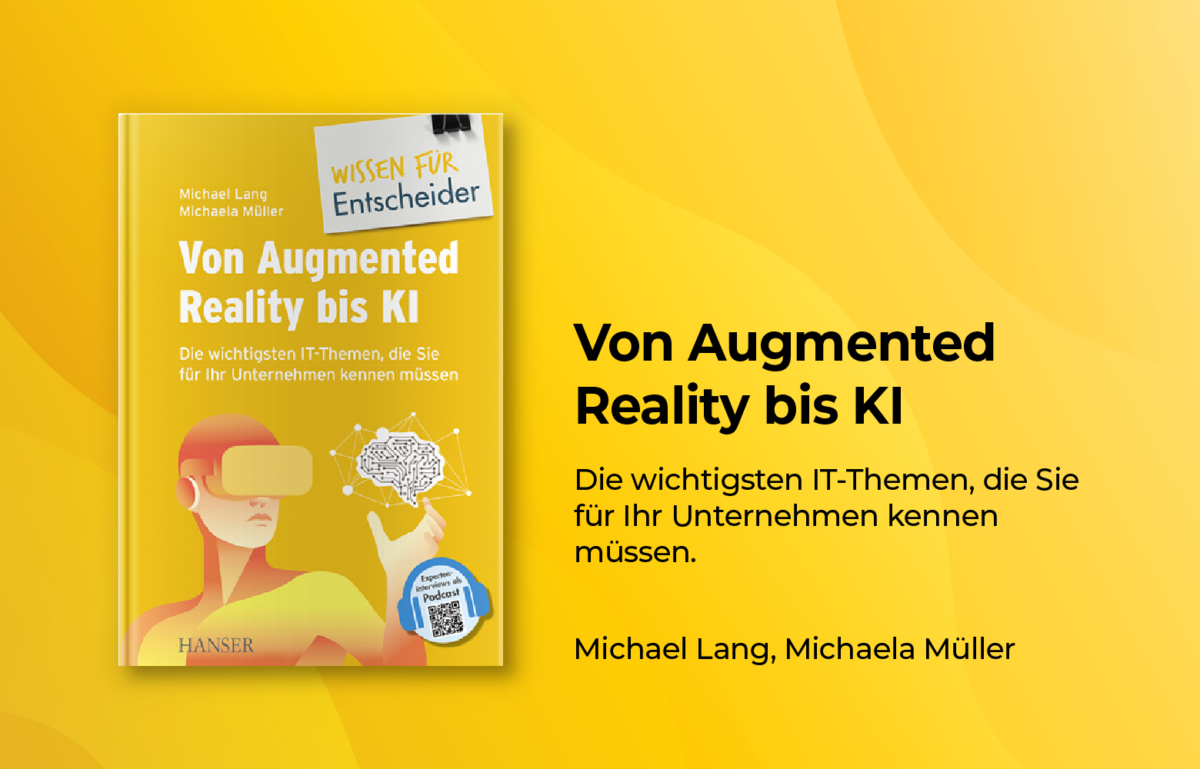 Von Augmented Reality bis KI