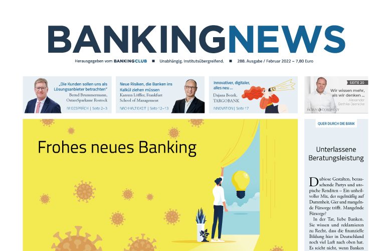 Bankingnews Nr. 288 mit spannenden Beiträgen aus den Themen Trends, Fraud, Nachhaltigkeit und Innovation.