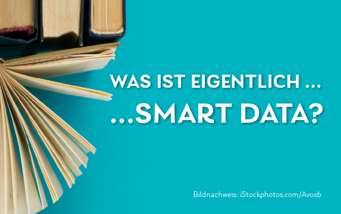 Daily Was ist eigentlich Smart Data?