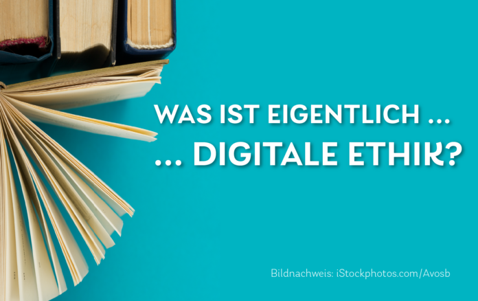 Schriftzug Was ist eigentlich Digitale Ethik